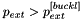 $ p_{ext} > p_{ext}^{[buckl]} $
