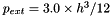 $ p_{ext} = 3.0 \times h^3/12 $