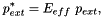 \[ p_{ext}^* = E_{eff} \ p_{ext}, \]