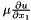 $ \mu \frac{\partial u}{\partial x_{1}} $