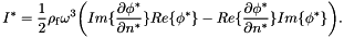 \[ I^* = \frac{1}{2} \rho_{\rm f} \omega^3 \bigg( Im \{\frac{\partial \phi^*}{\partial n^*} \} Re\{\phi^* \} - Re \{\frac{\partial \phi^*}{\partial n^*} \} Im\{\phi^* \} \bigg). \]