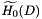 $ \widetilde{H_{0}}(D) $