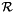 $ {\cal R} $