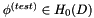 $ \phi^{(test)} \in H_0(D) $
