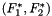 $(F^{*}_{1},F^{*}_{2})$