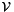$ \mathcal{V} $