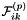 $ {\cal F}^{(p)}_{ik}$
