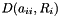 $ D(a_{ii},R_i) $